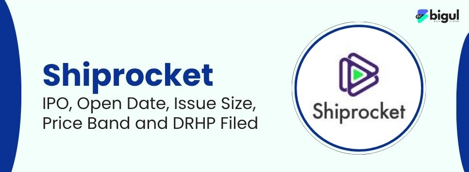 Shiprocket IPO DRHP - Bigul
